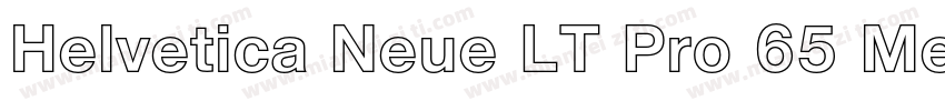 Helvetica Neue LT Pro 65 Medium字体转换